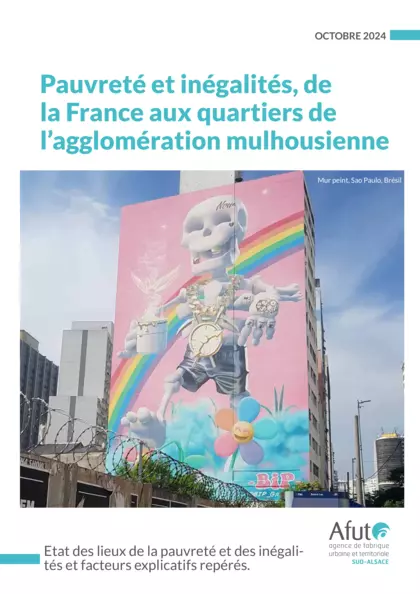 Pauvreté et inégalités, de la France aux quartiers de l'agglomération mulhousienne