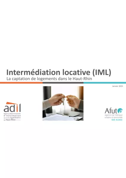 Intermédiation locative (IML) La captation de logements dans le Haut-Rhin