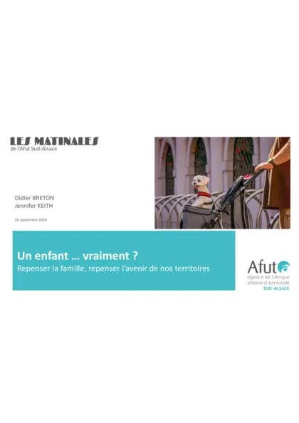 Matinales : Un enfant... vraiment ? Repenser la famille, repenser l’avenir de nos territoires